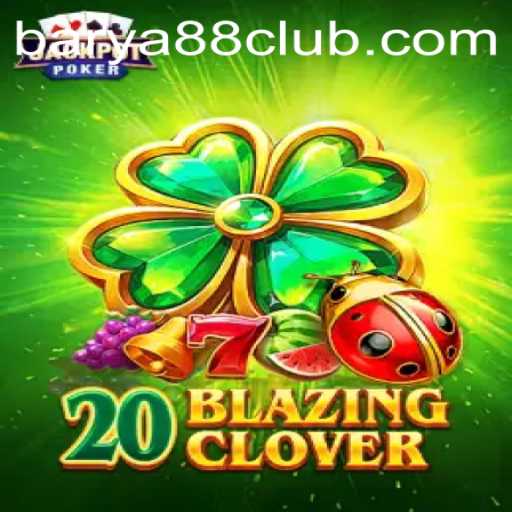 Unveiling the Thrills of 20BlazingClover