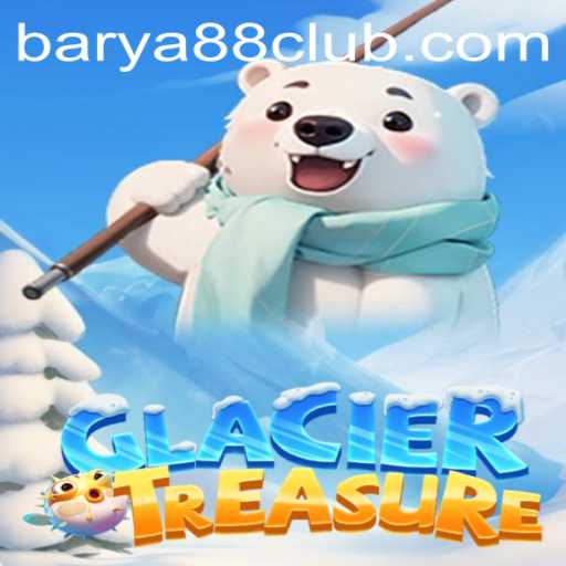 Discover the Enchanting World of GlacierTreasure: The Ultimate Adventure Awaits