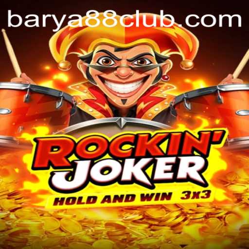 Explore the Exciting World of Rockinjoker with BARYA88