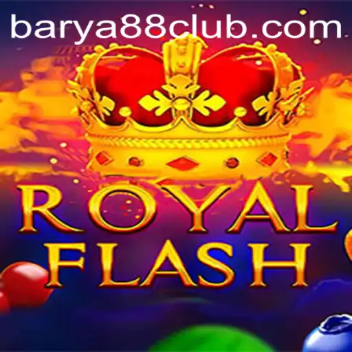 Discovering RoyalFlash: An Exciting Journey into the World of BARYA88